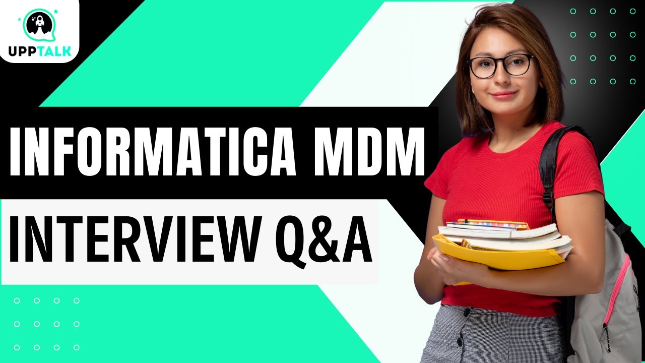 Informatica MDM Interview Question and Answers | Informatica Mdm Course | Informatica | Upptalk