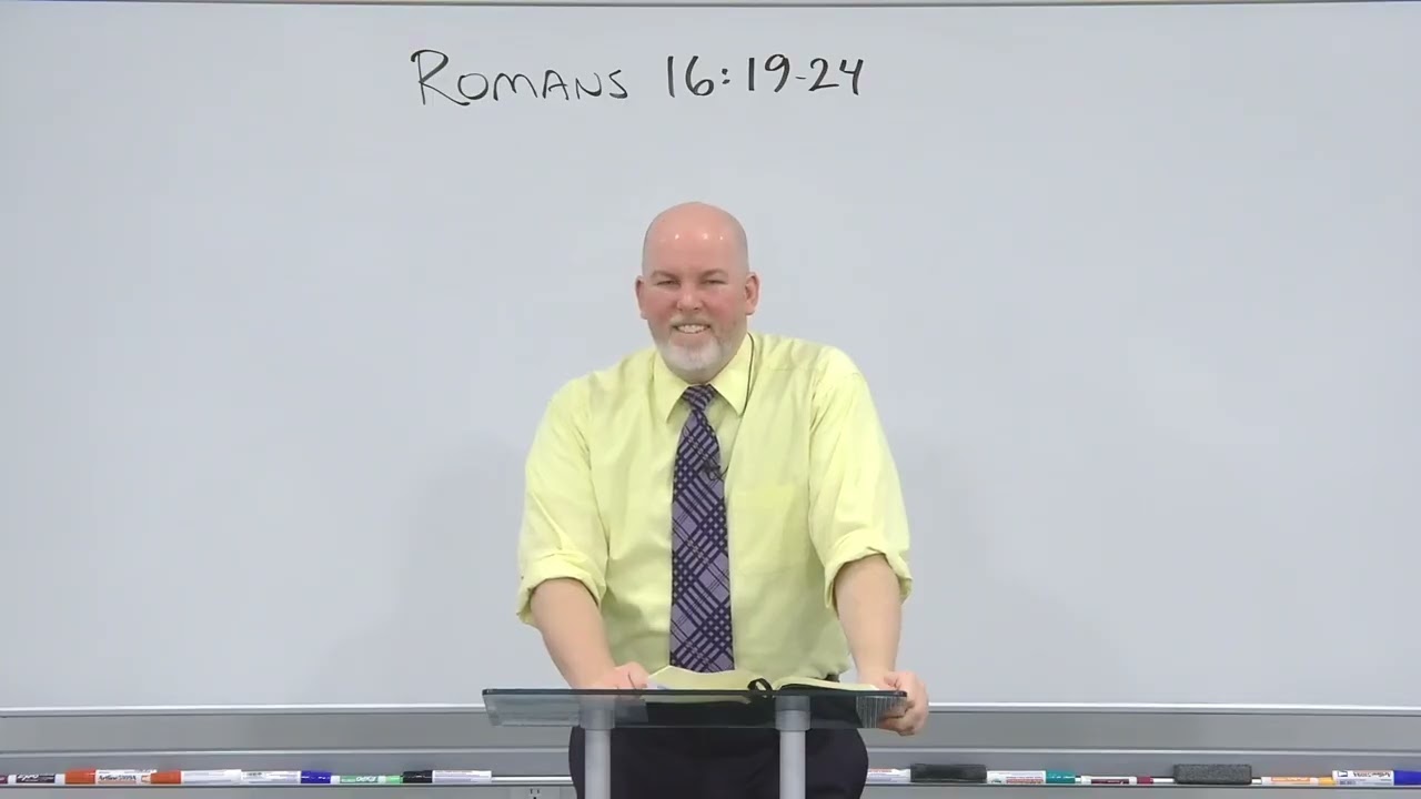 Romans 16:19-24 - Deceptions, Evil, and Satan