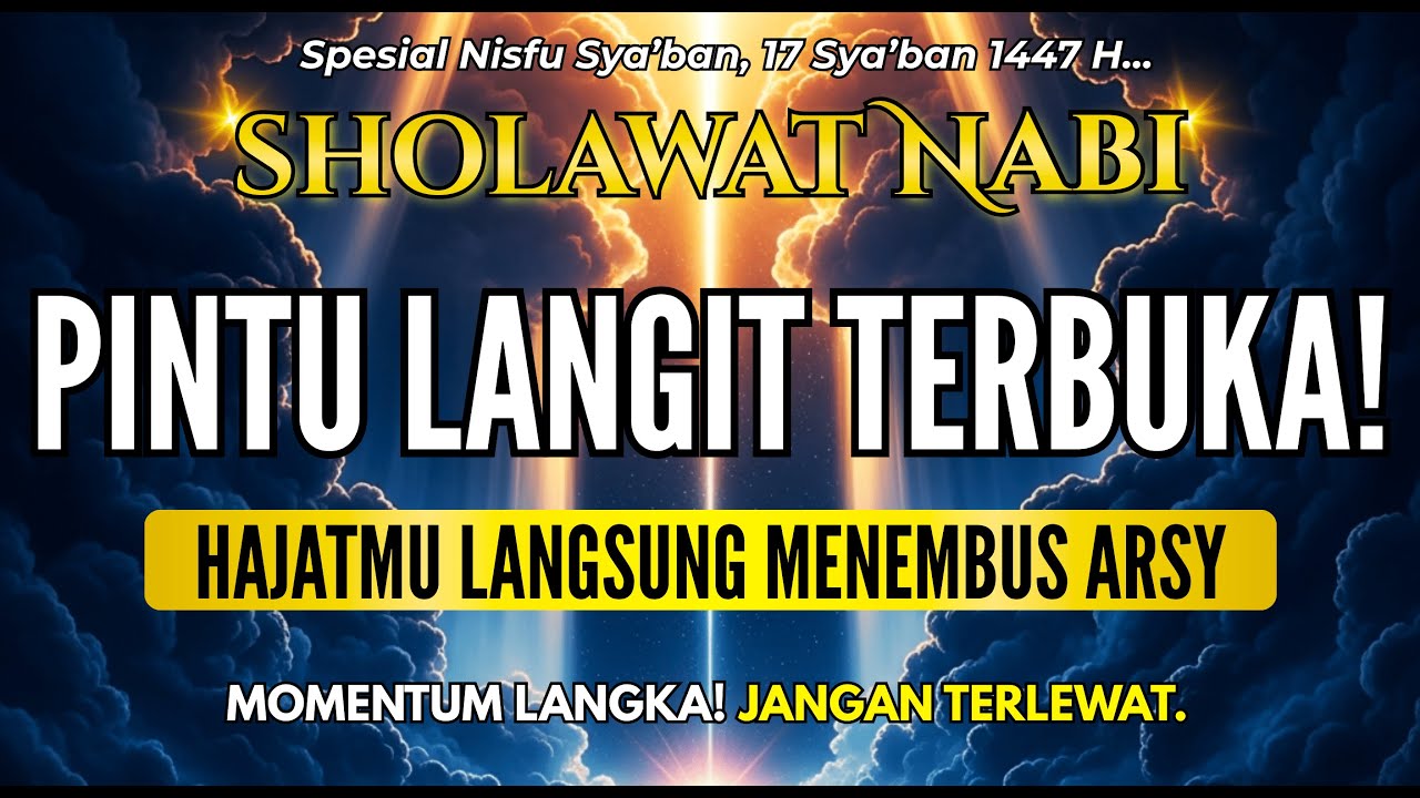 BUKTIKAN SENDIRI MUKJIZAT SHOLAWAT PENARIK REZEKI PALING AMPUH DAN MUSTAJAB, SHOLAWAT JIBRIL