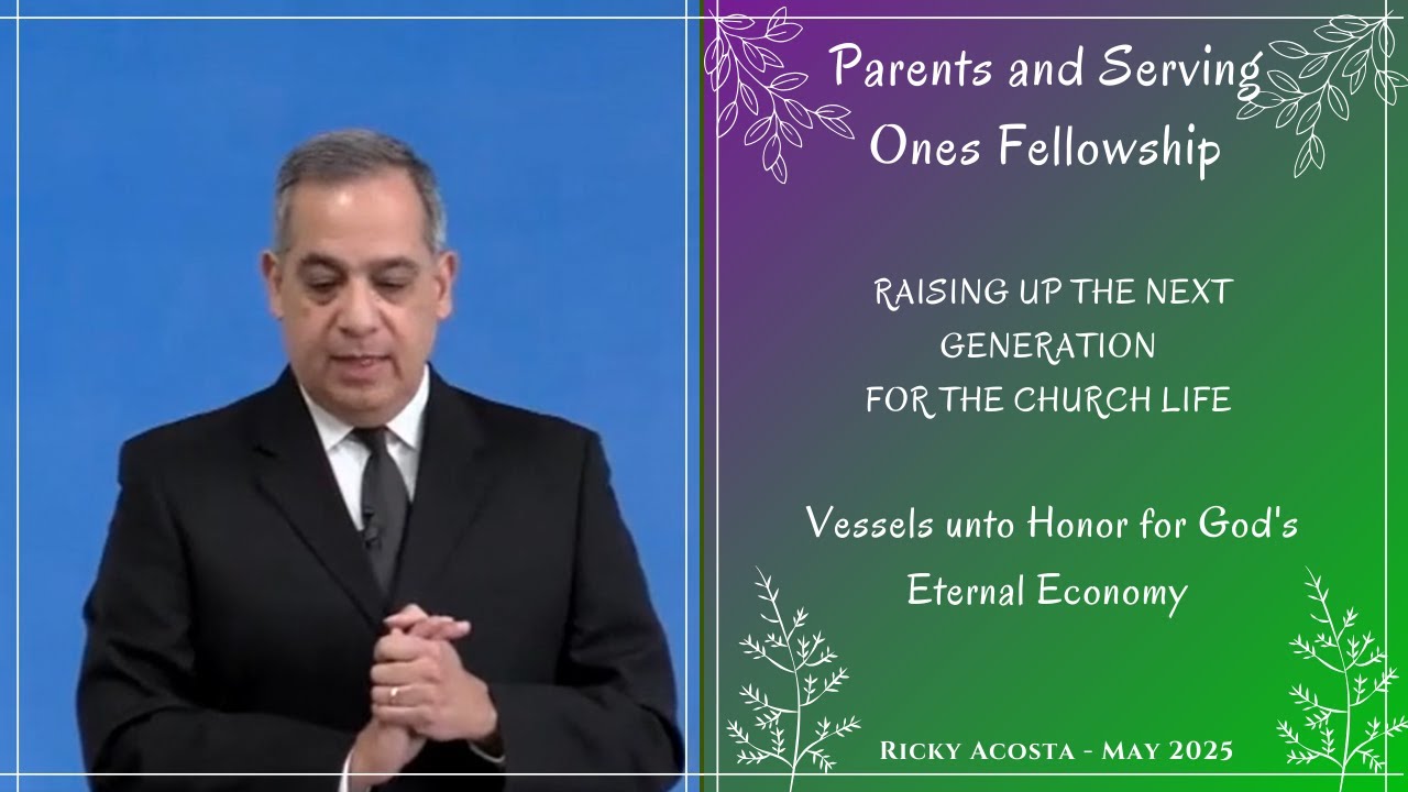 01 -  Vessels unto Honor for God's Eternal Economy