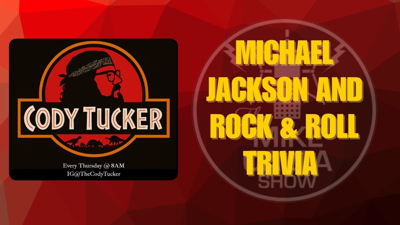 Cody Tucker: Michael Jackson and Rock Trivia