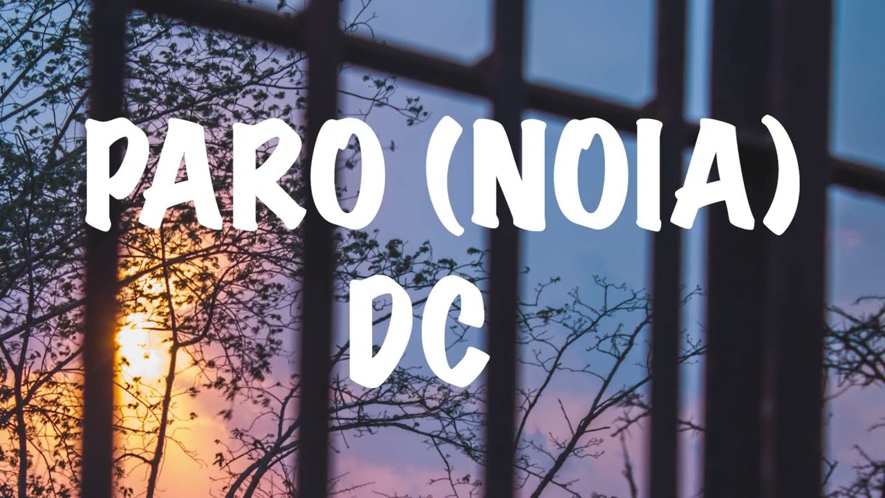 DC - Paro(noia) (Lyrics)