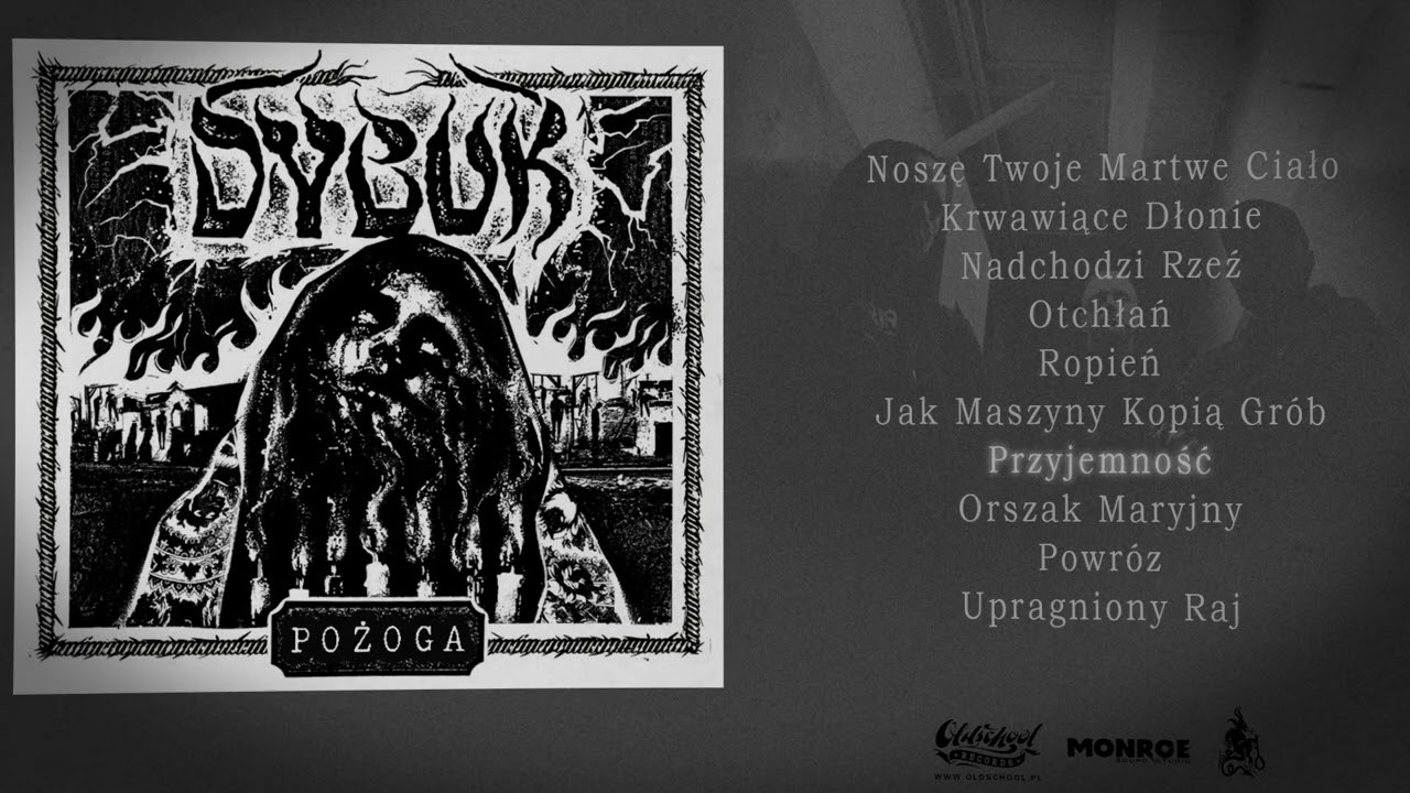 Dybuk - Pożoga Full Album [2023]