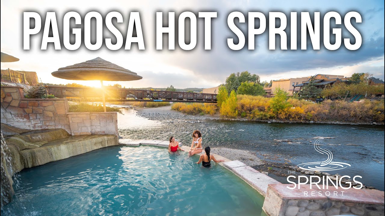 Welcome to The Springs Resort in Pagosa Springs, Colorado