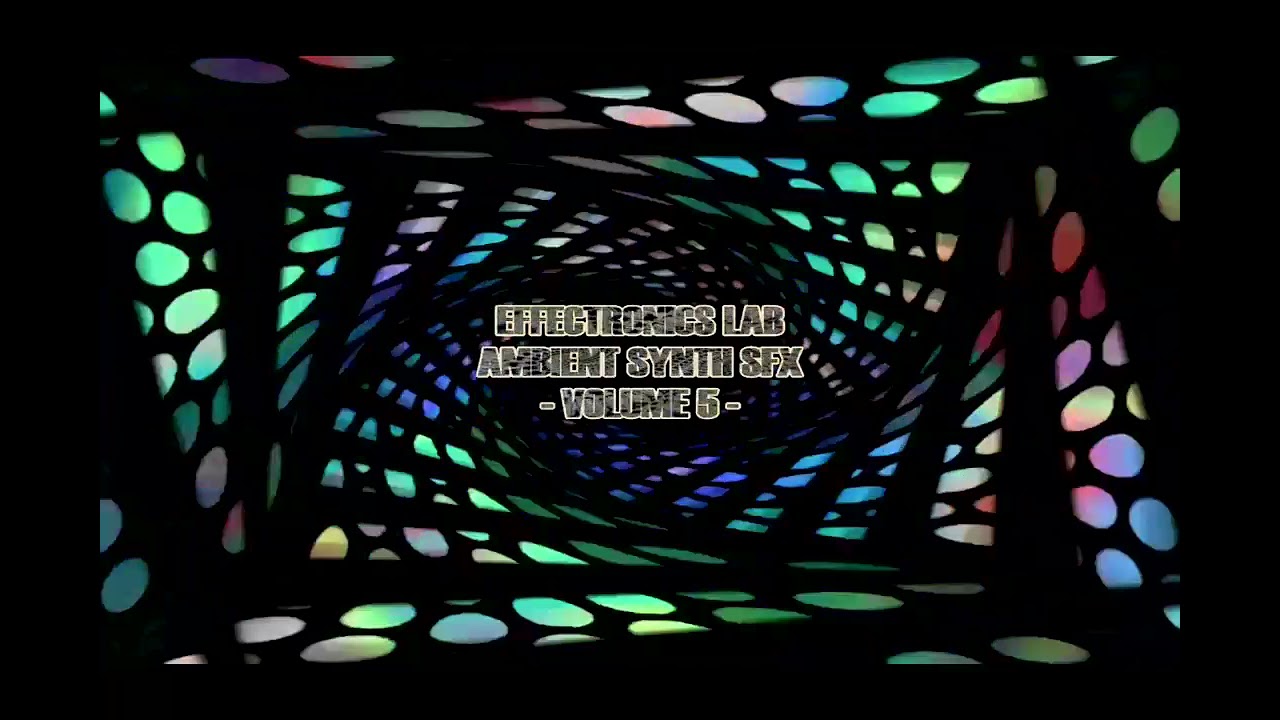 Effectronic Labs Ambient Synth sound effect (Volume 5)