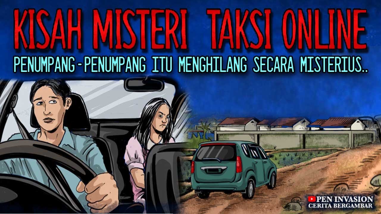 KISAH MISTERI TAKSI ONLINE - Cerita Gambar - Cerita Bergambar
