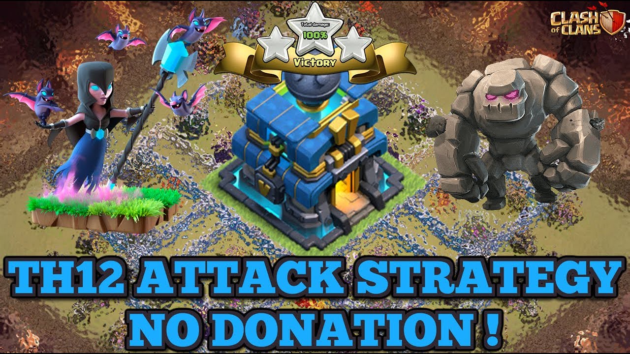 NO CC TROOPS - NO PROBLEM | TH12 Attack Strategy | Clash of Clans