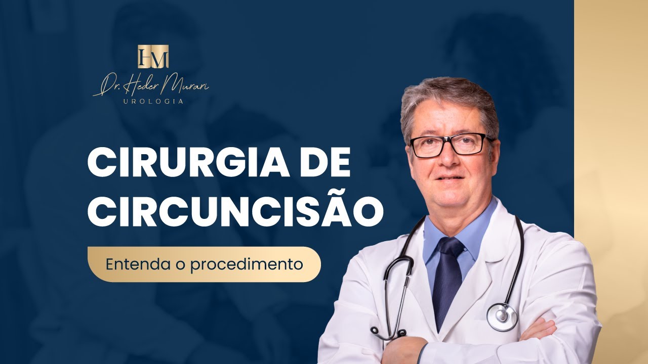 Cirurgia de Circuncis&atilde;o | Entenda o procedimento