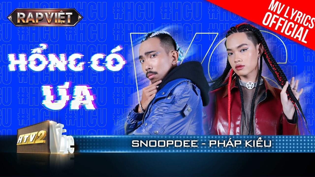 Hổng Có Ưa - Pháp Kiều & SnoopDee - Team BigDaddy | Rap Việt 2023 [MV Lyrics]