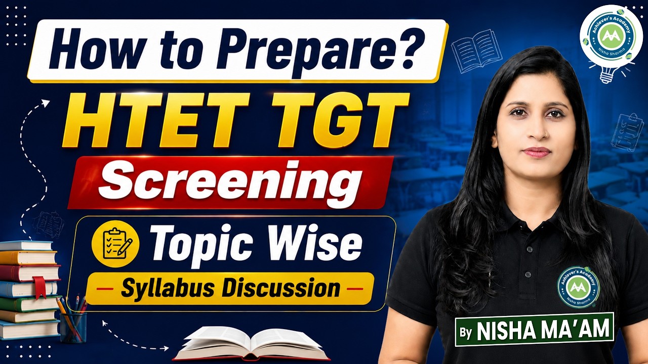 How To Prepare HTET TGT Screening | Topic Wise Syllabus Discussion | Nisha Ma'am