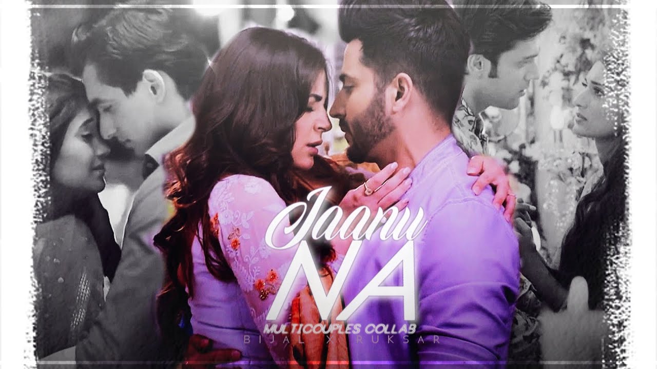 Jaanu Na | Tellywood Multicouples Collab