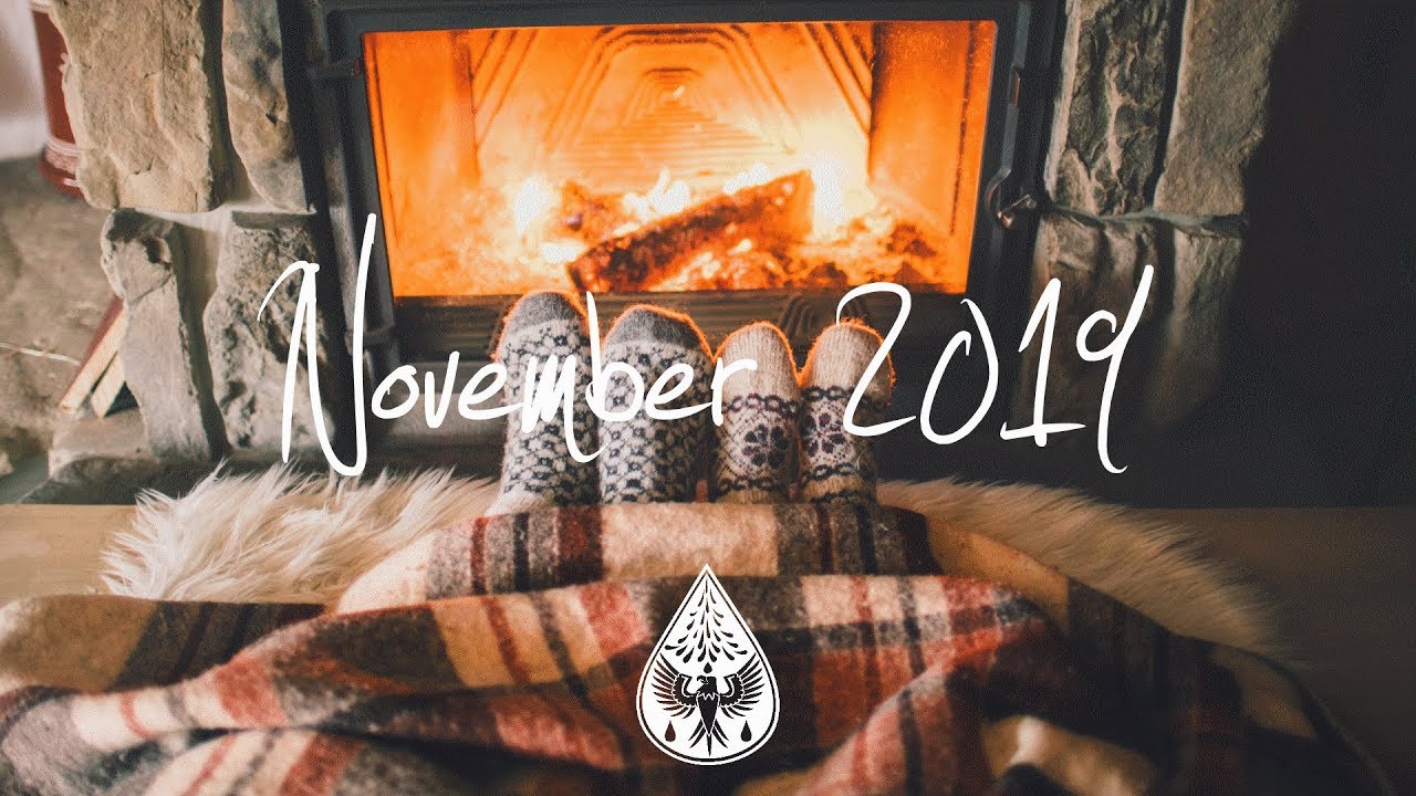 Indie/Pop/Folk Compilation - November 2019 (1&frac12;-Hour Playlist)