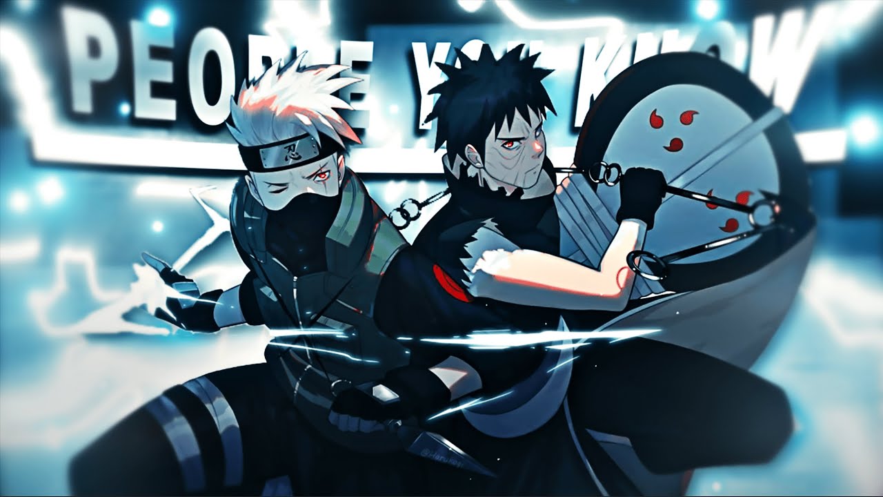 Kakashi Vs Obito - People You Know [Edit/ AMV]!