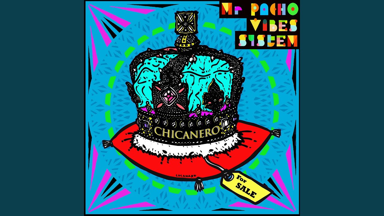 Chicanero (feat. Juan Habitual, Julien Hericotte & Shaun Gary Palmer)