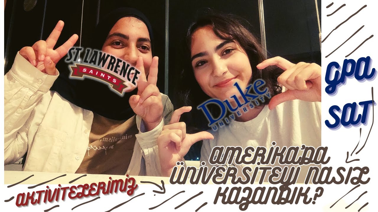 Amerika'da &Uuml;niversite Başvurusu I Tam Burslu Nasıl kazandık?