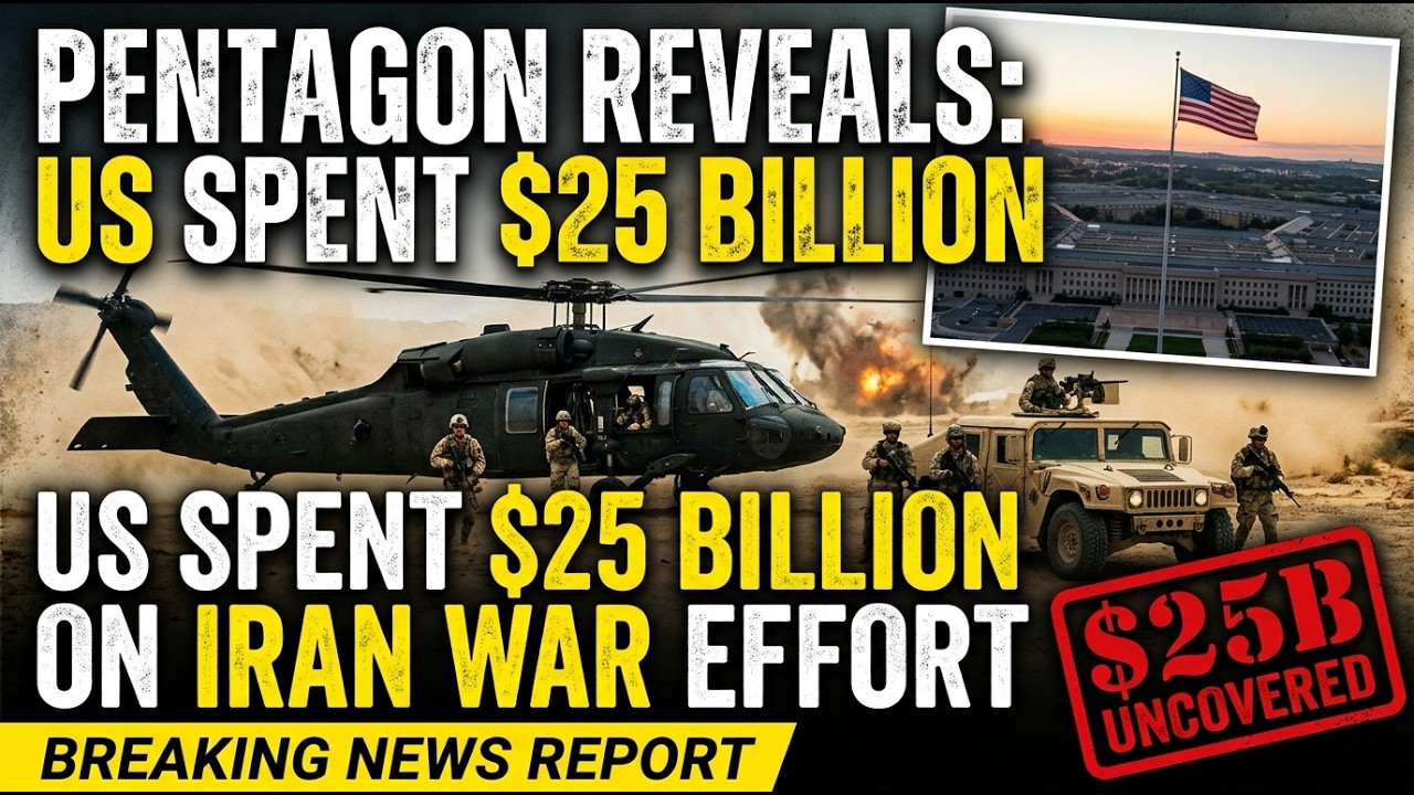 Pentagon Reveals US Has Spent $25 Billion on Iran War Effort
