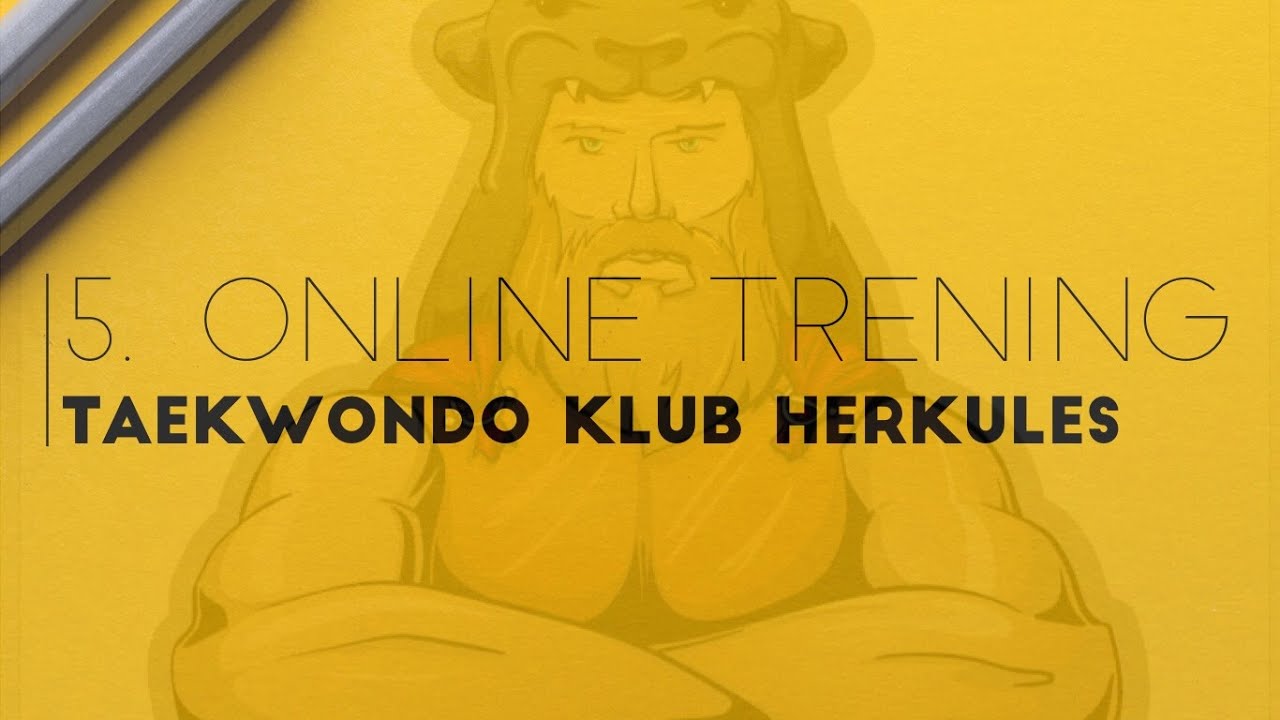 [5. ONLINE TRENING] Peti tekvondo trening od kuće.