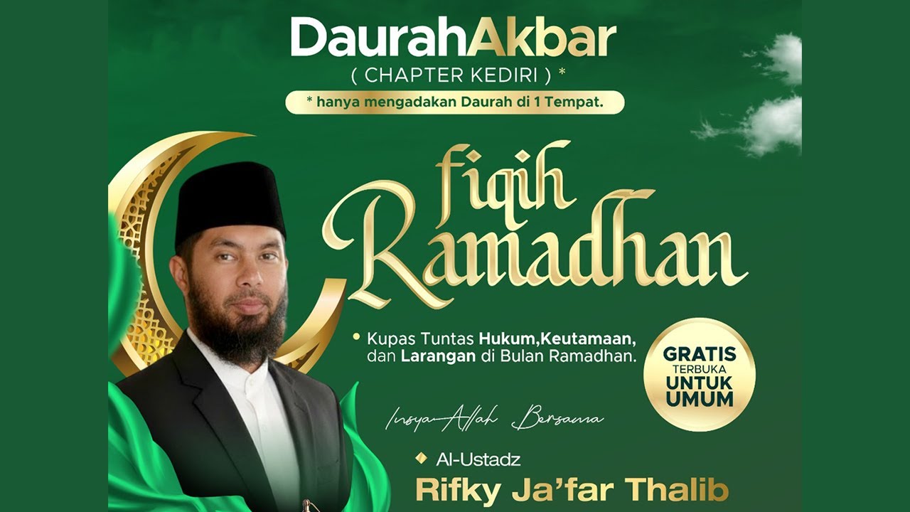 🔴Daurah Akbar Fiqih Ramadhan ! - Ust. Rifky Ja'far Thalib
