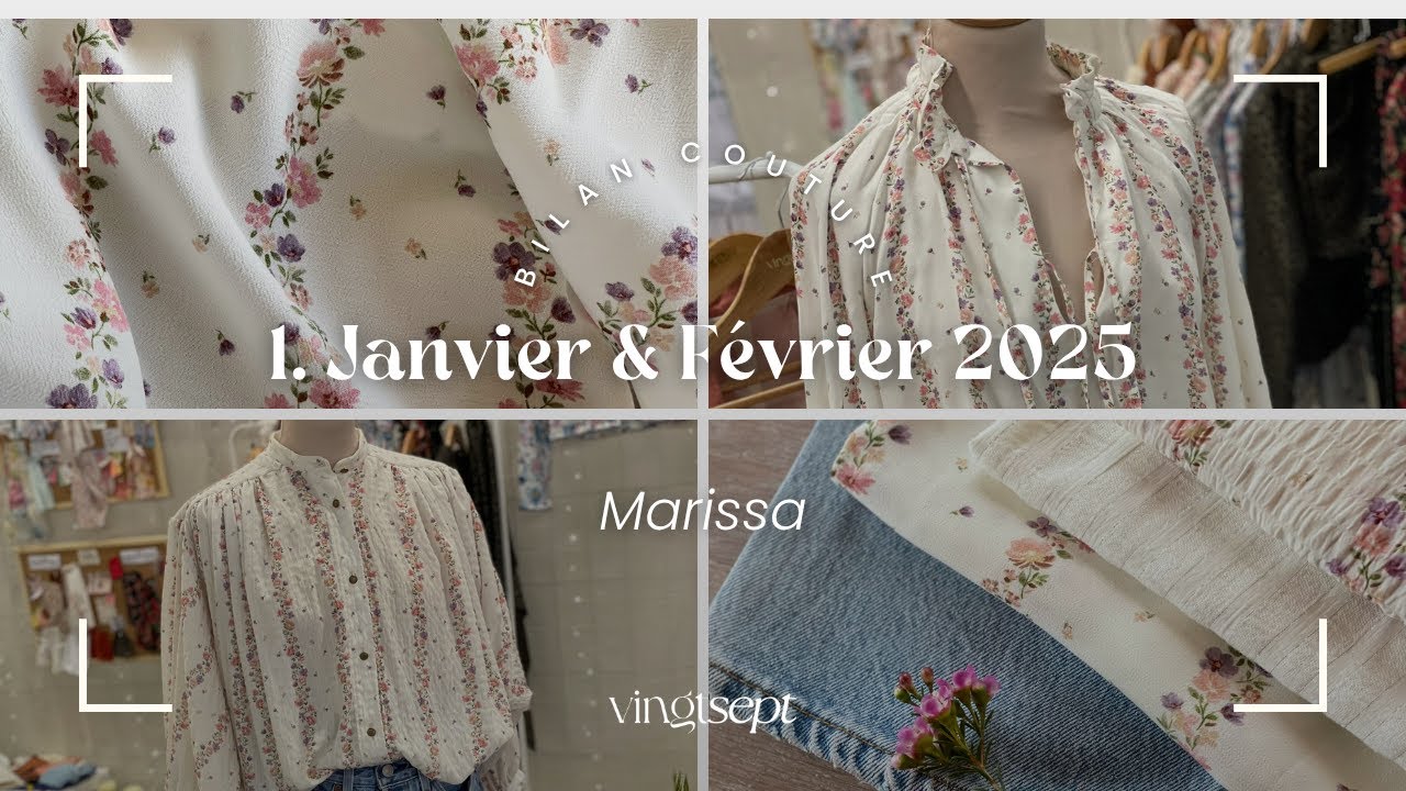 Bilan couture n°1 - Janvier & Février 2025 - Atelier 27