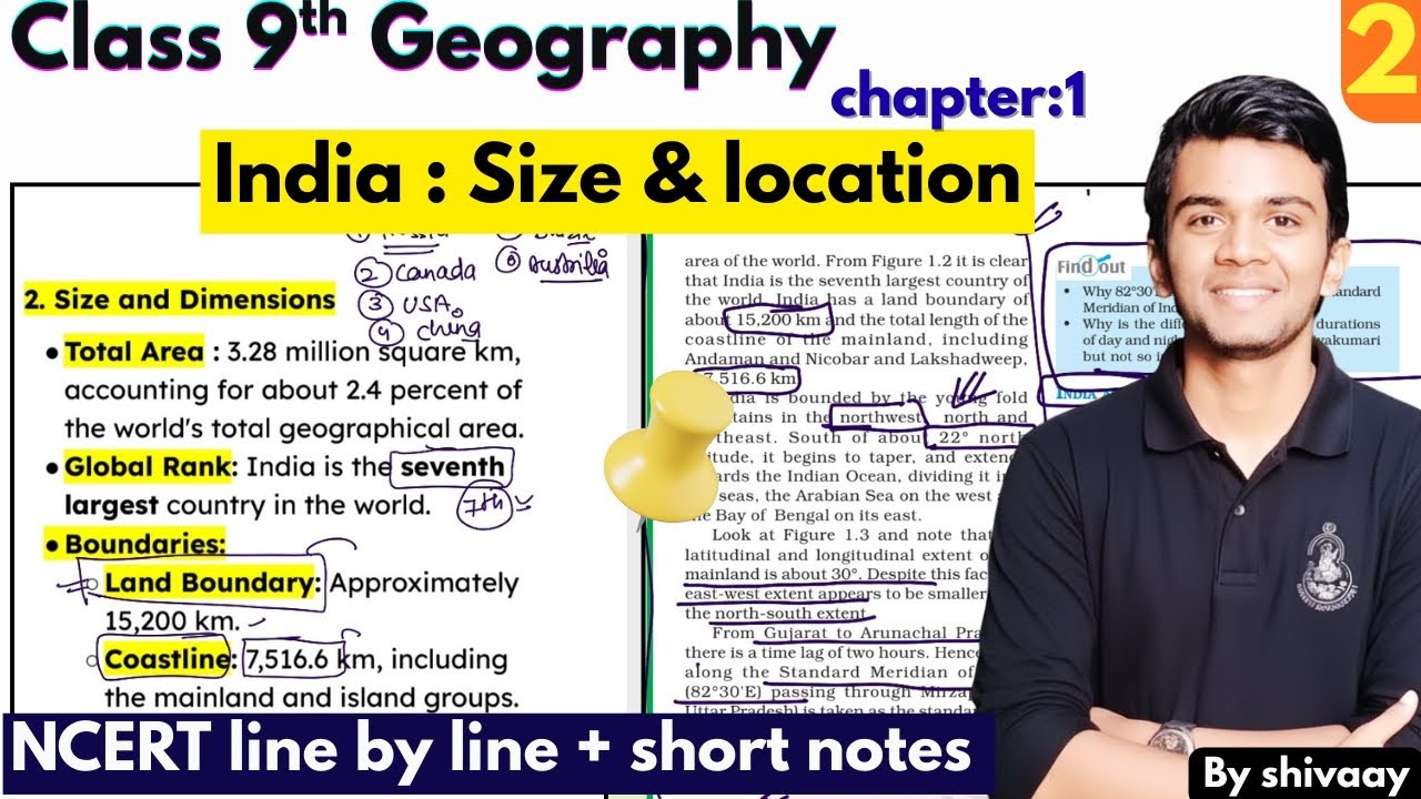 Class 9 Geography NCERT | Chapter 1 L : 2 | India Size & Location | Area, Boundaries & Time Zone