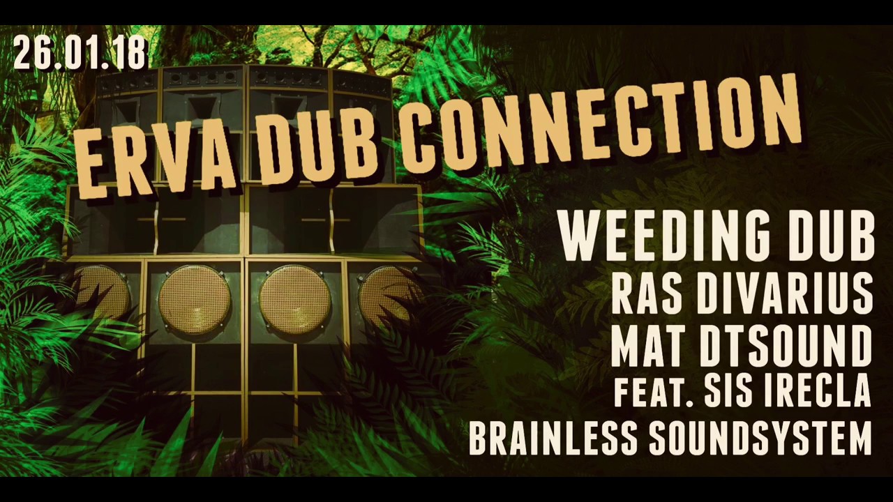 BRAINLESS SOUND SYSTEM - ERVA DUB CONNECTION - PART #01