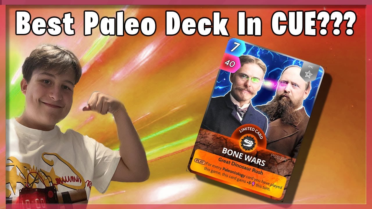 THE BEST PALEO DECK IN CUE! Cards Universe and Everything