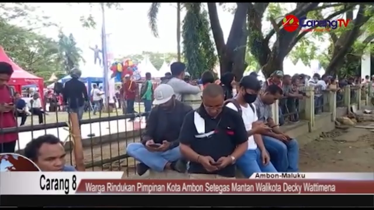 Warga Rindukan Pimpinan Kota Ambon Setegas Mantan Walikota Decky Wattimena | Carang TV