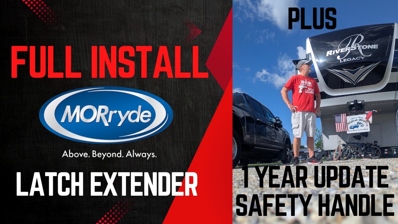 MORryde Latch Extender Full Install & Year Review of Safety Handle Discount Codes Fulltime RVer Vlog