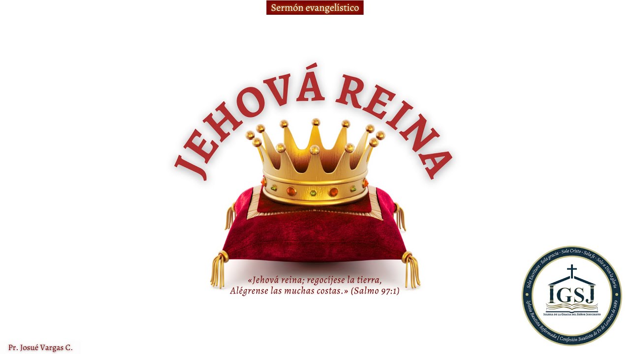 Jehová reina | Salmo 97.1