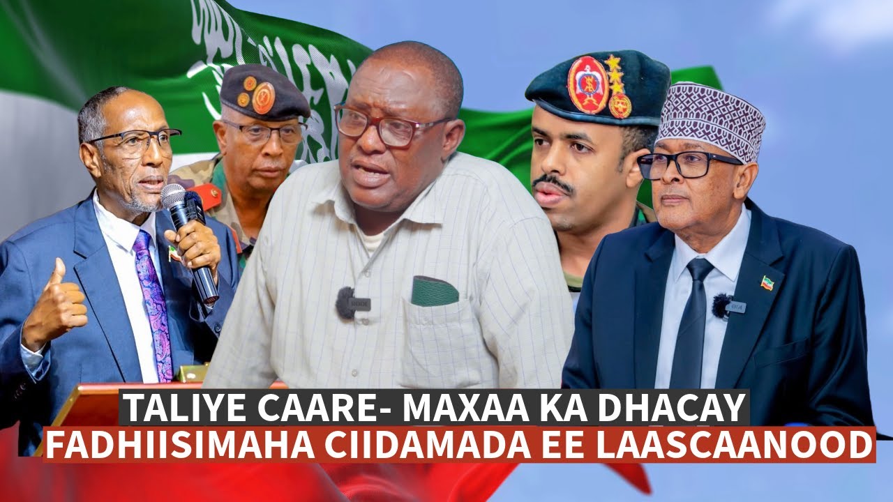 Kornayl Caare -oo banaanka keenay wixii ka dhacay Laascaanood iyo Fadhiisi mada Ciidanka Qaranka