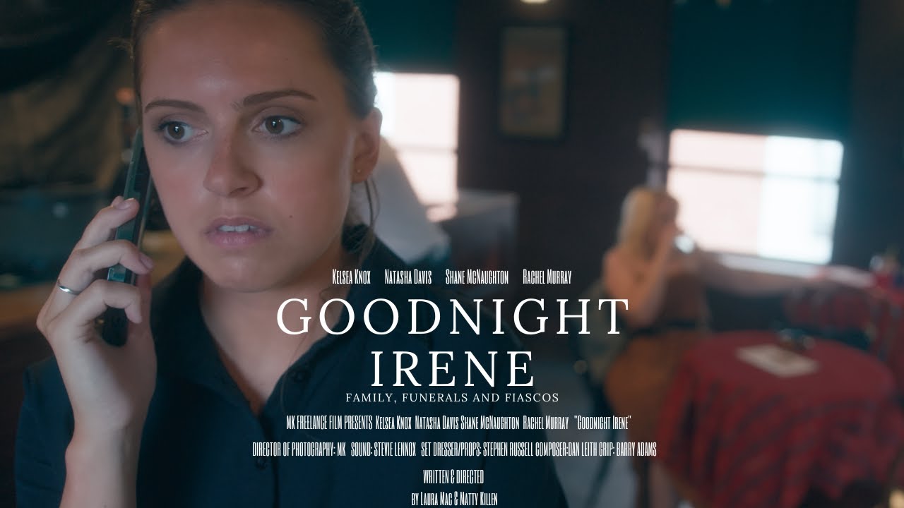 Goodnight Irene |  Award-Winning Comedy Short Film