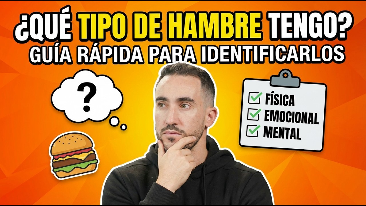 ¿Qué TIPOS de HAMBRE existen? (Y cómo distinguirlos)