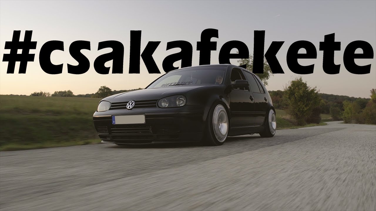 #csakafekete | Henya's Static Golf MK4 (4K)