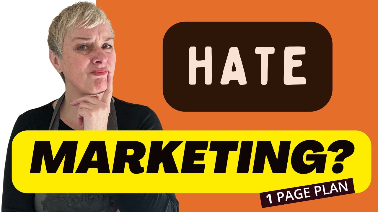 Hate Marketing? Here’s the 1-Page Plan That Fits Real Life
