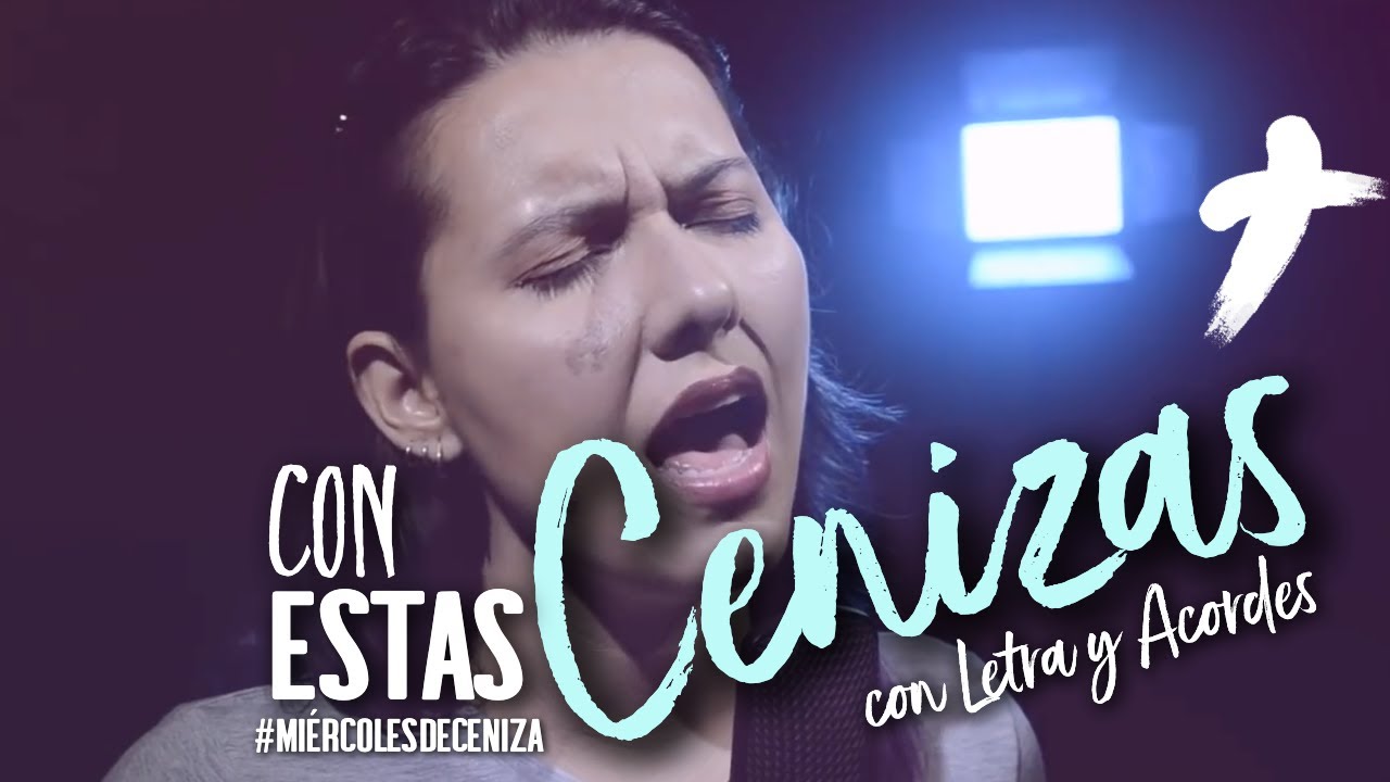 Canto para el Miércoles de Ceniza [CON ESTAS CENIZAS] con Letra y Acordes | YULI Y JOSH