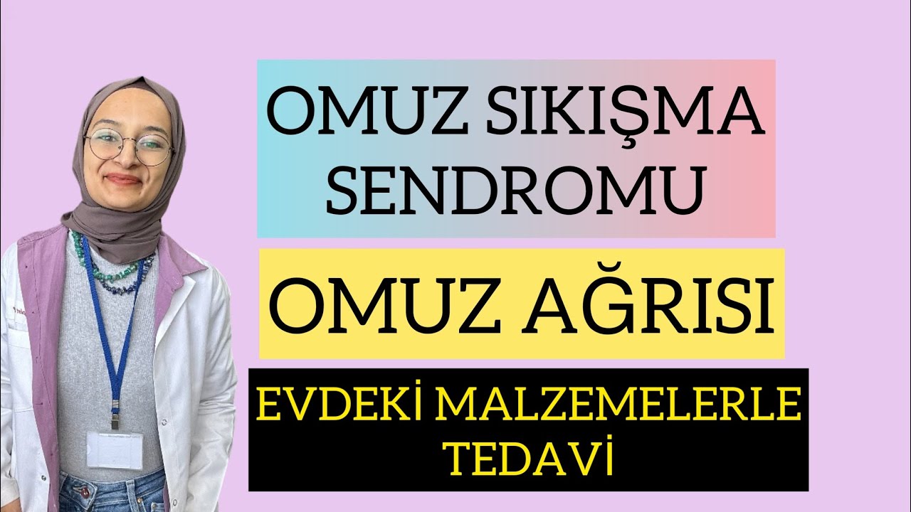 OMUZ SIKIŞMA SENDROMU EGZERSİZLERİ / İMPENGEMENT SENDROMU / OMUZ AĞRISI #fizyoterapistmacide