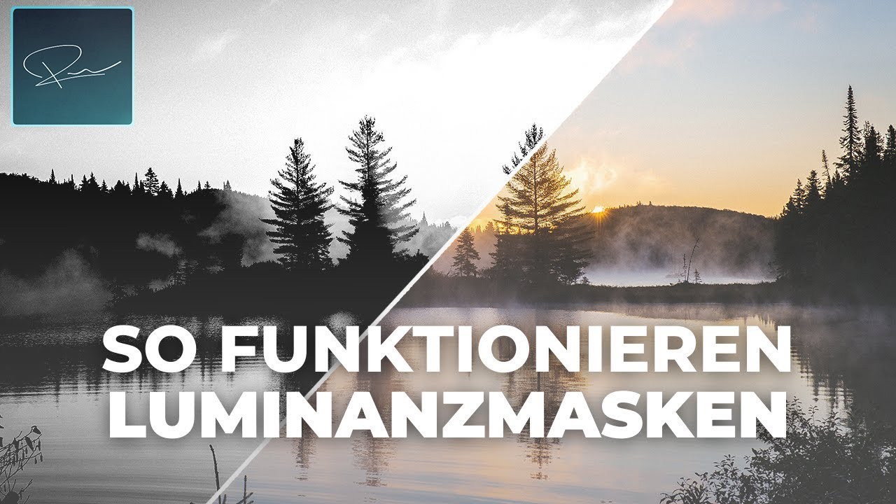 Luminanzmasken richtig anwenden