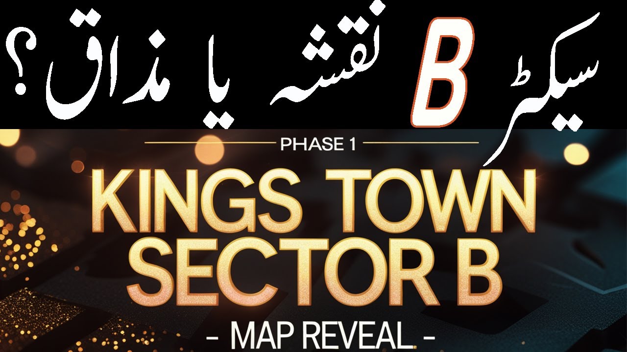 #kingstown #alkabirtownlahorephase2 #kingstownlahore  Kings Town Phase 1- Sector B Map Reveal