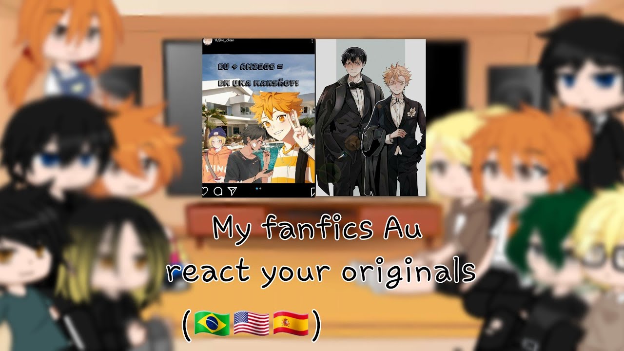 Haikyuu ||My fanfics Au react your originals|| Part (1/2) Yaoi {🇧🇷🇺🇲🇪🇸} - original idea 🏐