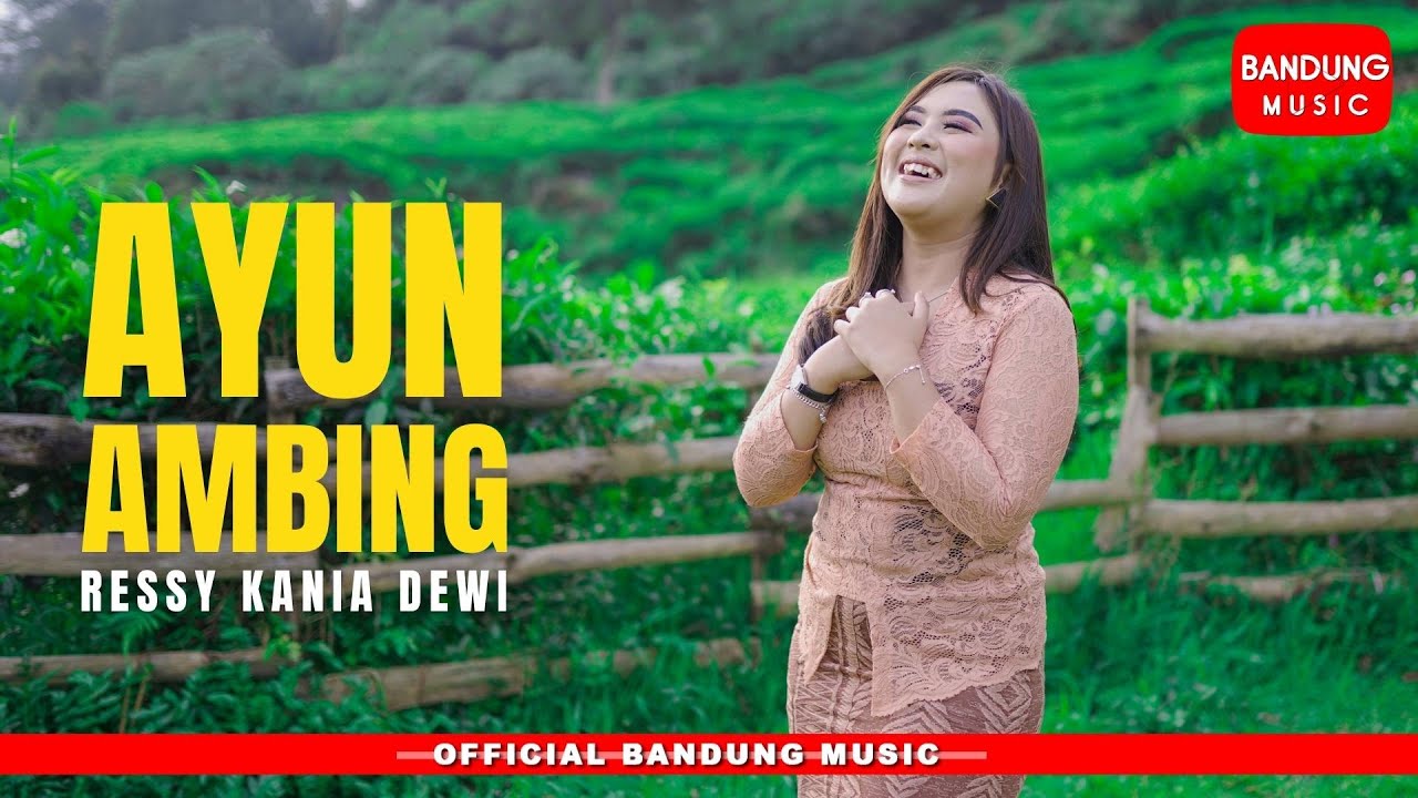 AYUN AMBING - RESSY KANIA DEWI [Official BM]