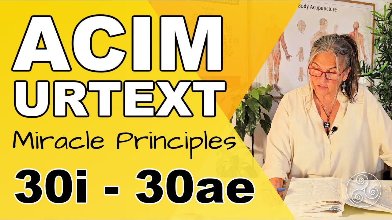 ACIM URTEXT Miracle 30: Christ-guidance, casting spells, projection and revelation.