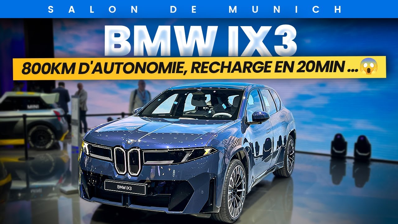 BMW frappe FORT : nouveau iX3 ! 800km d'autonomie, recharge en 20min... Découverte !