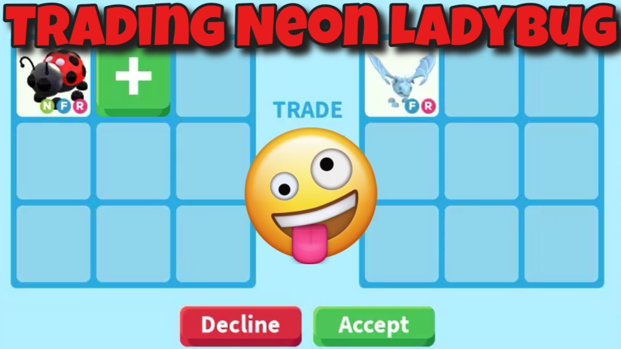 WHAT PEOPLE TRADE FOR A NEON LADYBUG in ADOPT ME ROBLOX