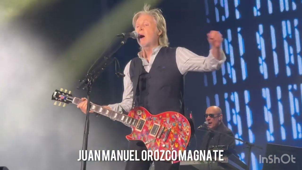 PAUL McCARTNEY Let Me Roll It GOT BACK ESTADIO GNP CDMX 12 11 24