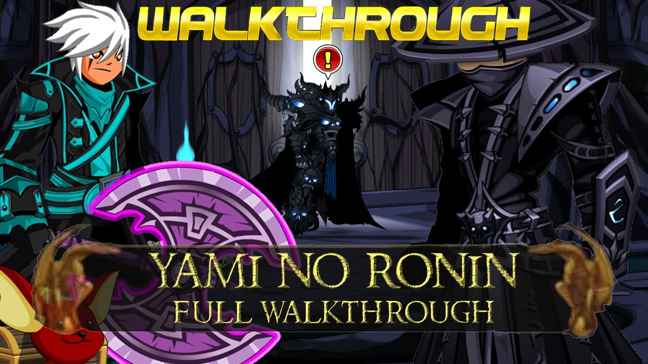 AQW Yami No Ronin Class! Полное прохождение /join darkly | Руководство по заданиям Dage