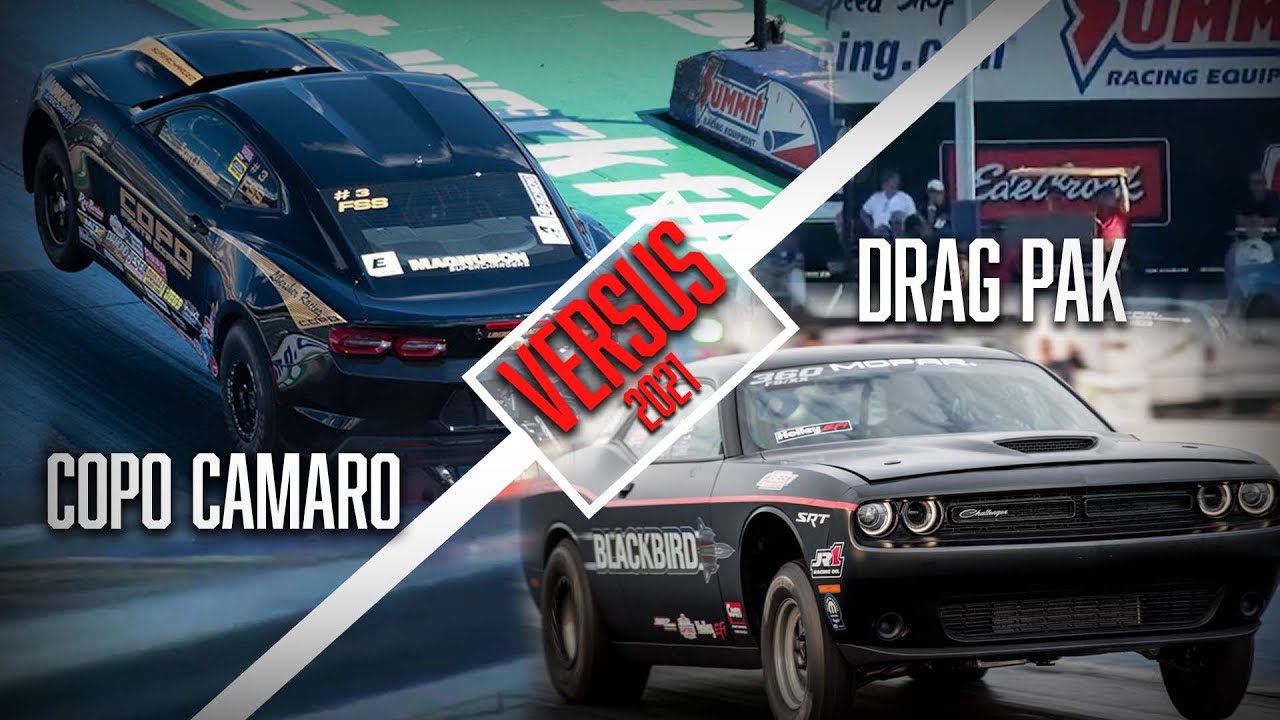 COPO CAMARO VS DRAG PAK 2021 | SCOTT LIBERSHER
