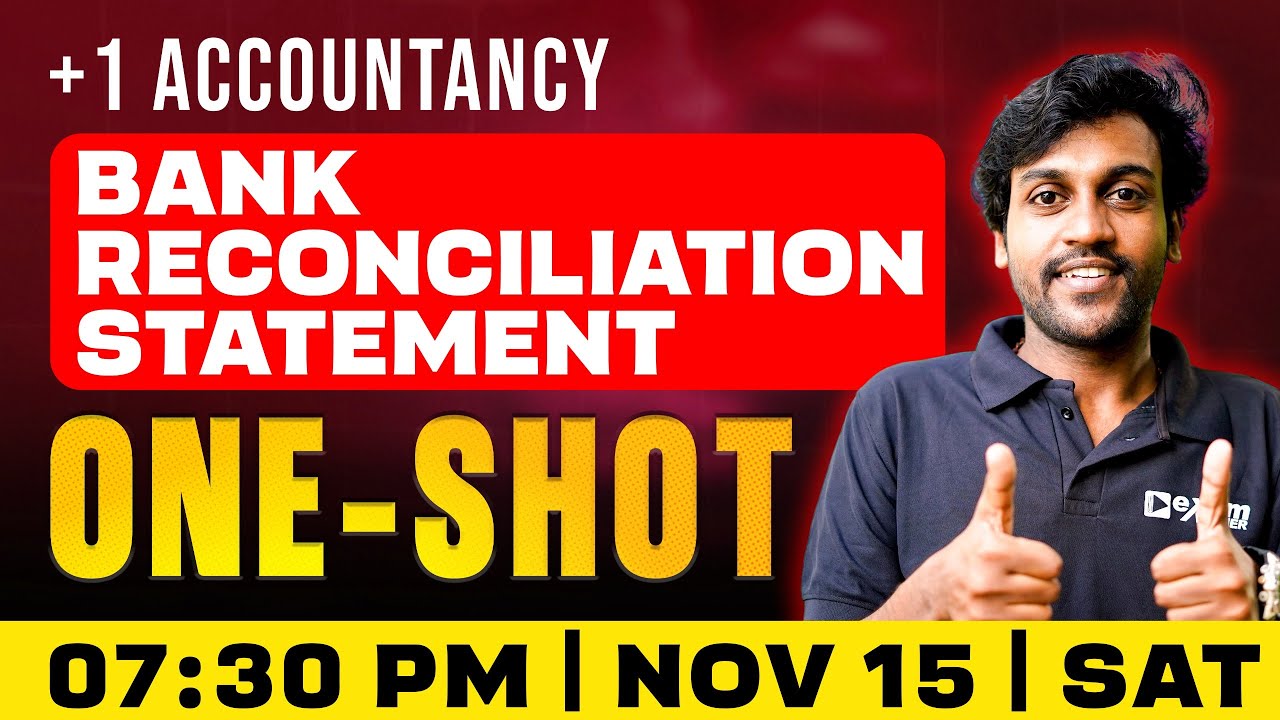 Plus One Accountancy | Bank Reconciliation Statement | Oneshot | Exam Winner