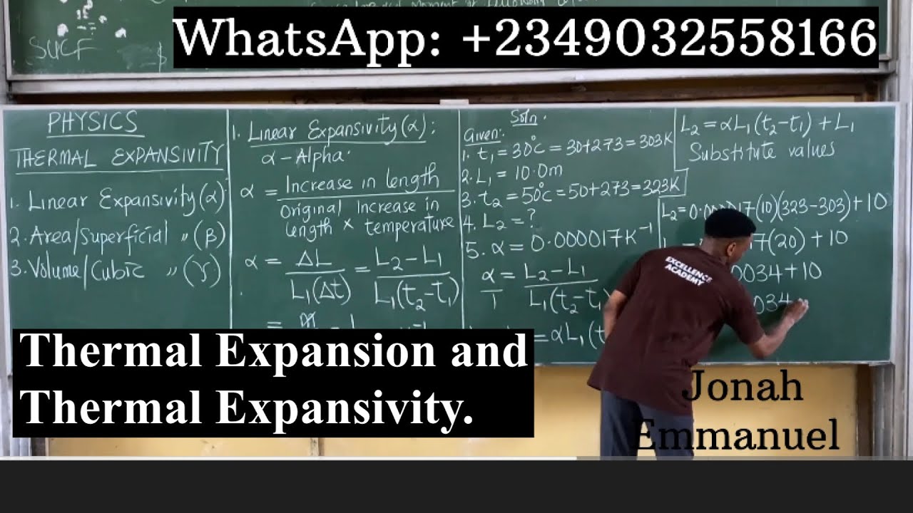 THERMAL EXPANSION & THERMAL EXPANSIVITY (LINEAR, AREA  and VOLUME EXPANSIVITY) JAMB AND WAEC PHYSICS