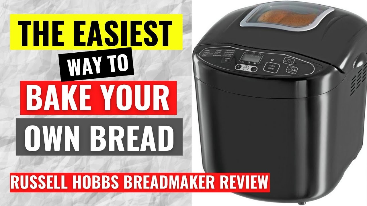 How To Bake Your Own Bread The Easy Way | Russell Hobbs 23620 Breadmaker Review