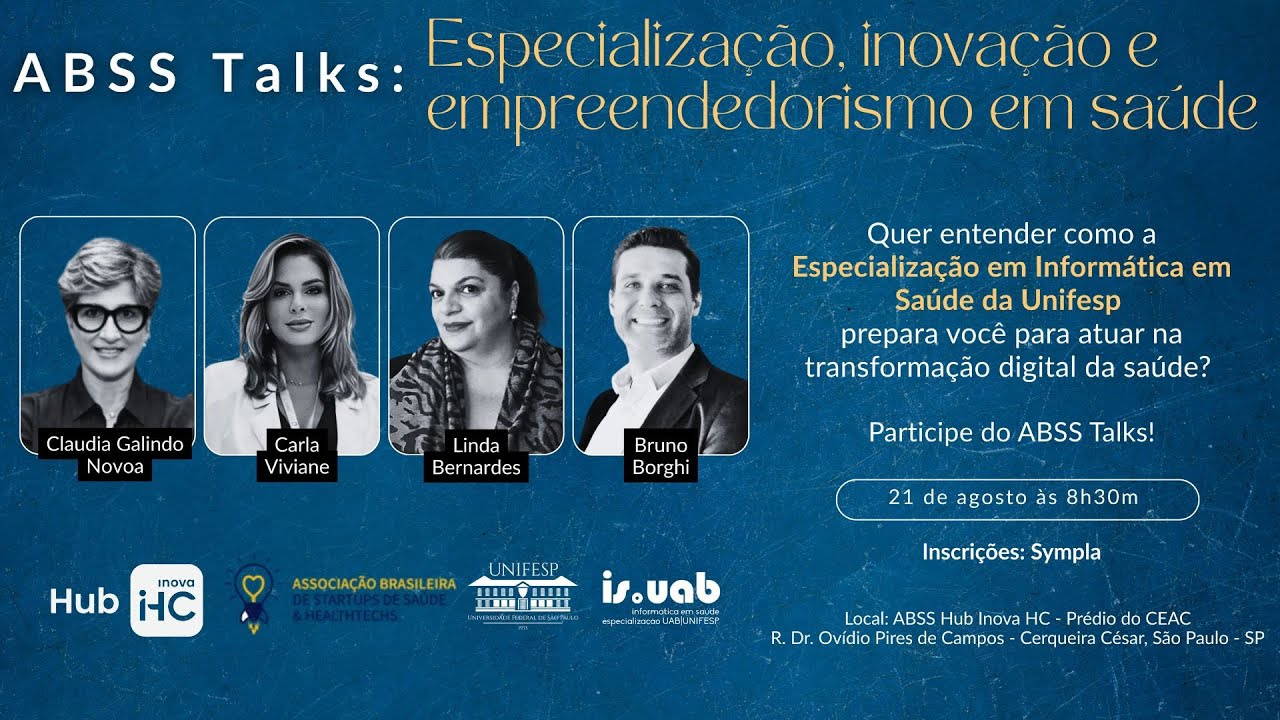 ABSS TALK  Especializa&ccedil;&atilde;o  inova&ccedil;&atilde;o e empreendedorismo em sa&uacute;de
